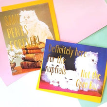 Load image into Gallery viewer, Definitely Here For The Nuptials Not The Open Bar Card
