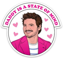 Load image into Gallery viewer, Pedro Pascal Daddy Die Cut Sticker
